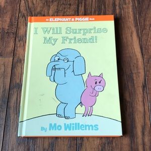 Book: I Will Surprise My Friend by Mo Willems